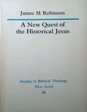 A NEW QUEST OF THE HISTORICAL JESUS